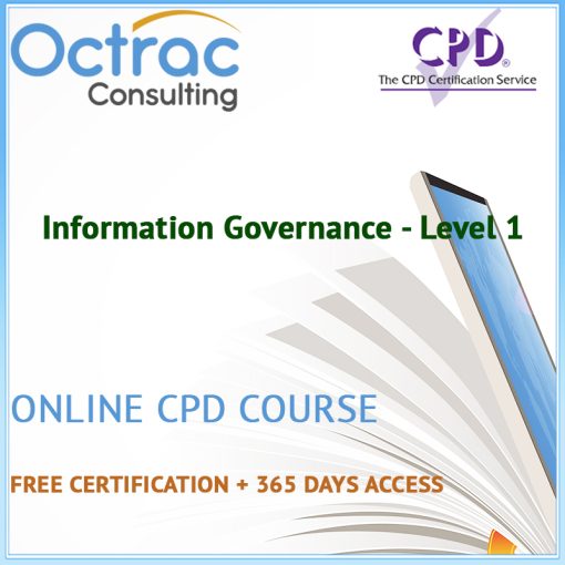 Information Governance - Level 1 - Online CPD Course