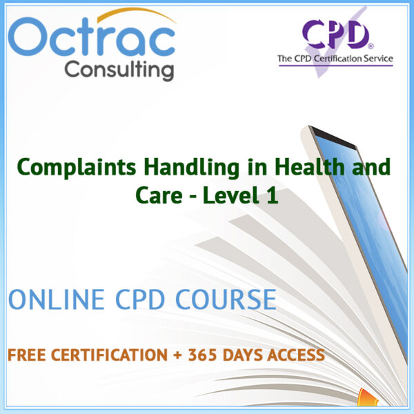 Complaints Handling in Health and Care - Level 1 - Online CPD Course