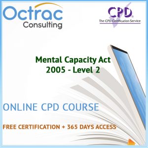Mental Capacity Act 2005 - Level 2 - Online CPD Course 1