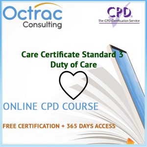 Care Certificate Standard 3 | Duty of Care