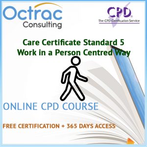 Care Certificate Standard 5 | Work in a Person Centred Way