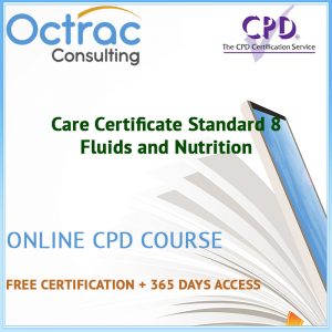 Care Certificate Standard 8 | Fluids and Nutrition
