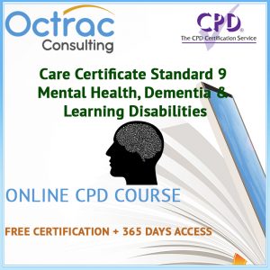 Care Certificate Standard 9 | Mental Health, Dementia & Learning Disabilities