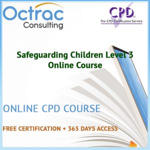 Safeguarding Children Training Level 3 | Online CPD Course