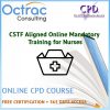 CSTF Aligned Online Mandatory Training for Nurses