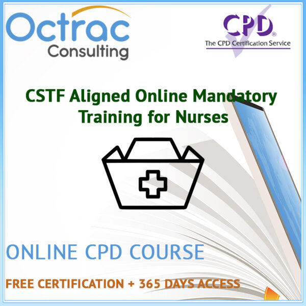 CSTF Aligned Online Mandatory Training for Nurses