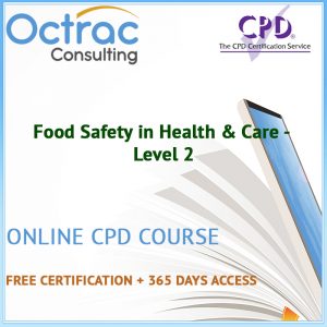 Food Safety in Health & Care - Level 2 - Online CPD Course