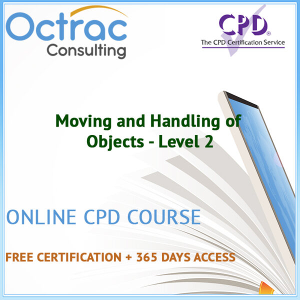 Moving and Handling of Objects - Level 2 - Online CPD Course