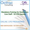 Mandatory Training for Domiciliary Care Staff - 30 CPD Courses