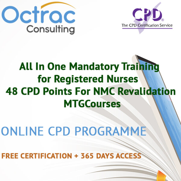 All In One Mandatory Training For Registered Nurses - 48 CPD Points For NMC Revalidation