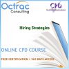 Hiring Strategies - Online CPD Course