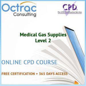 Medical Gas Supplies - Online CPD Course